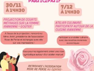 Peut être une image de texte qui dit ’L'IRAN À L'HONNEUR! Rose Perse L'ASSOCIATIQN .ε vous ΙΝτε AUN Ν-έBAT UN 30/11 14H30 PARTICIPATIF 7/12 A14H3O PROJECTION COURTS MÉTRAGES SUR LA FEMME IRANIENNE+ GOUTER ATELIER CULINAIRE PARTICIPATIF AUTOUR DE LA CUISINE IRANIENNE l'issue de la projection, rencontrez Mme. Amiri, présidente de l'association Rose de Perse et échangez avec elle sur vos impressions! Participer a un atelier culinaire avec des recettes iraniennes économiques Vous pourrez également créer une rose symbolique autour d'un atelier manuel RETROUVEZ L'ASSOCIATI ROSE DE PERSE AU CENTRE- JOSEHPHINE ! *HÂTE DE VOUS y RETROUVER. RENSEIGNEMENTS ET INSCRIPTIONS AU 60 86 60 Epinay' Esfomne LEDÉPARTEMENT’