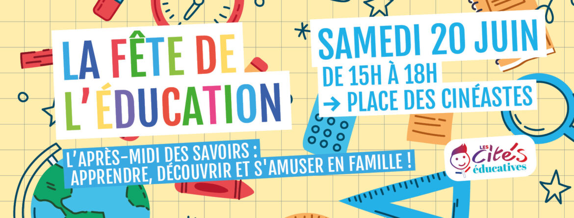 La Fête de l&rsquo;Éducation