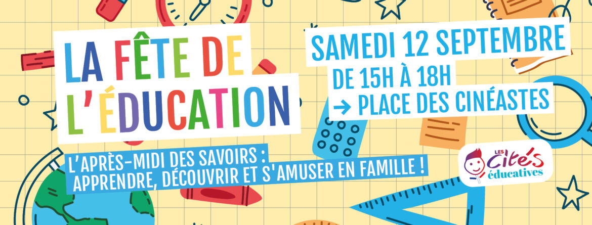 La Fête de l&rsquo;Éducation